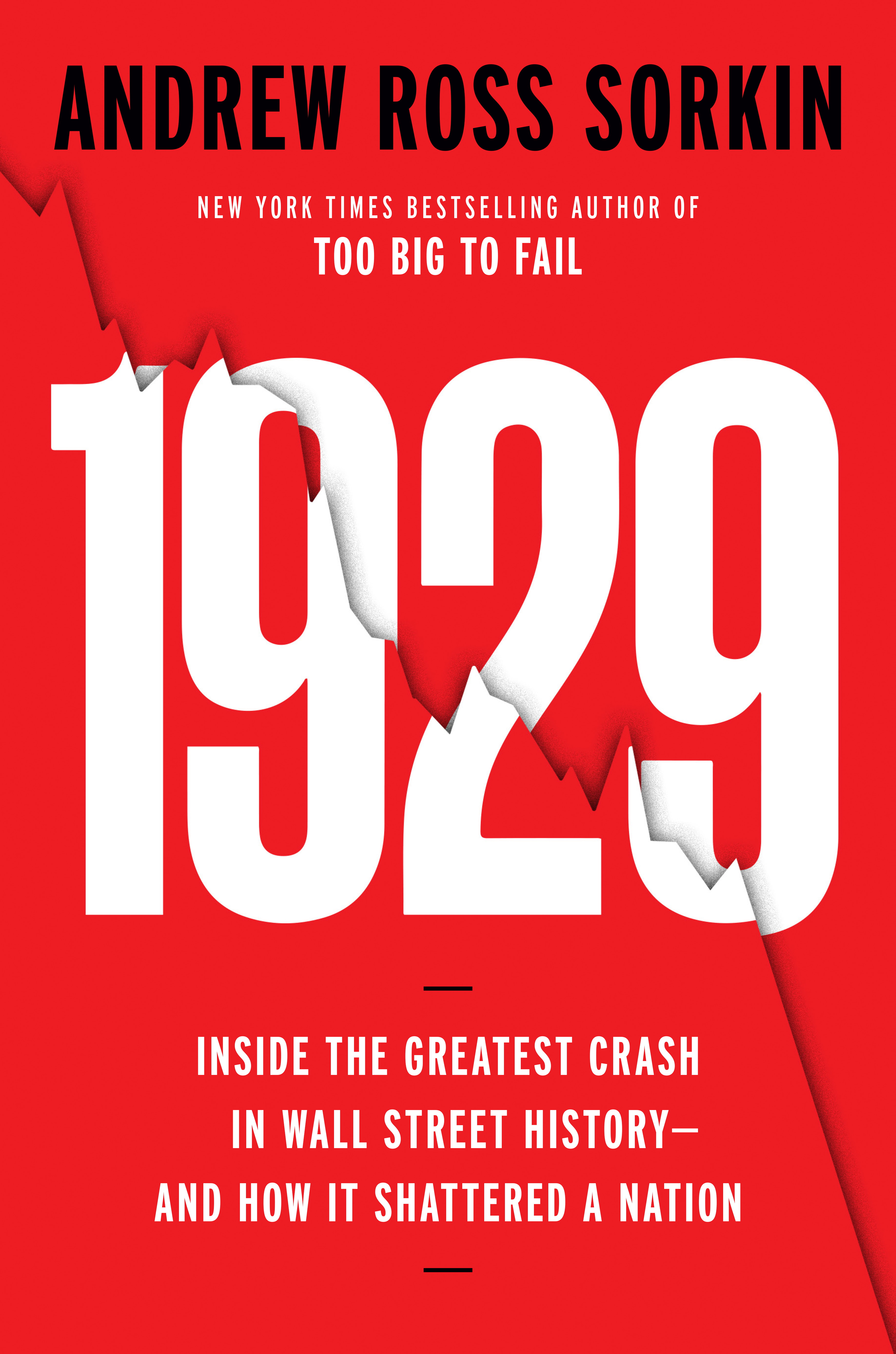 1929: Inside the Greatest Crash in History